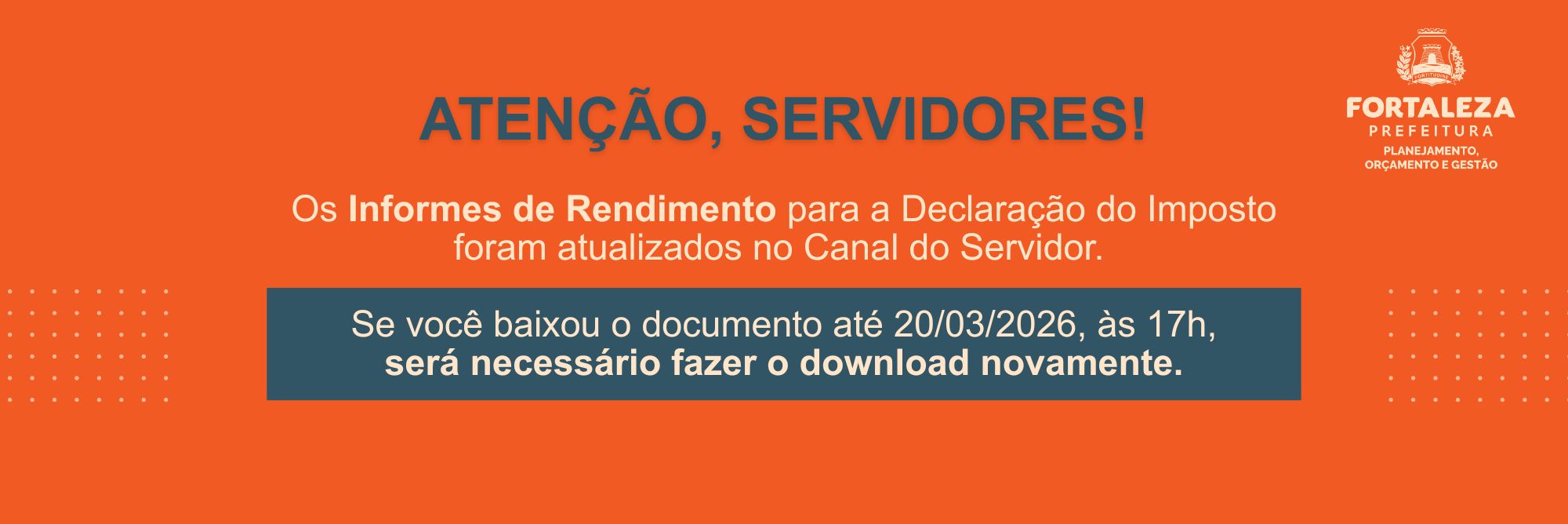 Atenção, servidores!